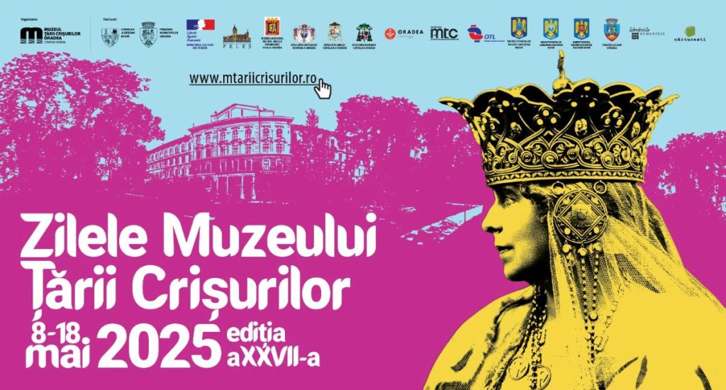 Zilele Muzeului Tarii Crisurilor 11 zile de cultura istorie si memorie 8 18 mai Oradea
