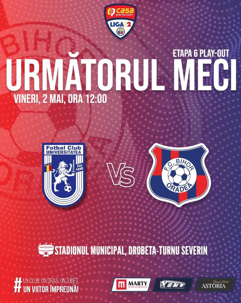 Ultima deplasare a sezonului FC Bihor joaca vineri la Drobeta Turnu Severin