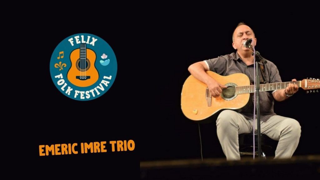 Felix Folk Festival 2025 Muzica poezie si libertate