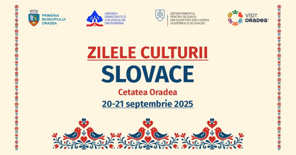 Zilele Culturii Slovace la Cetatea Oradea